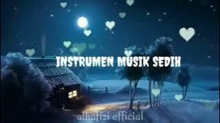 instrumen sedih perjalanan kehidupan