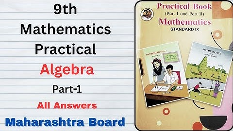 9th maths practical book answer ( Part -1) #algebra # practical book #class 9th