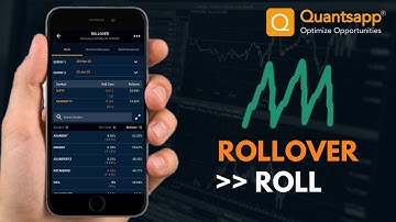 Rollover: Roll || Quantsapp #Options Analytics Tool