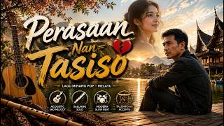 Perasaan Nan Tasiso - Lagu Minang Sedih Terbaru 2026 (Official Audio)