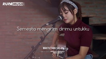 Waktu Yang Salah - Tami Aulia 