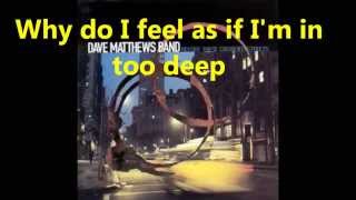 Dave Matthews Band - The Stone Lyrics