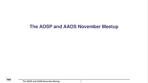 2023 AOSP and AAOS November Meetup: Introduction