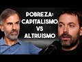 POBREZA: CAPITALISMO VS ALTRUISMO #pobreza #capitalismo #altruismo
