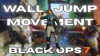 MASTER WALL JUMPS - Black Ops 7 - Call of Duty