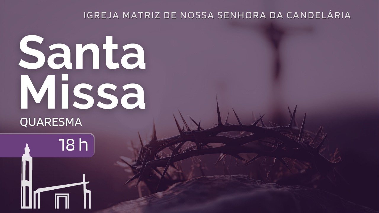 01/03/2026 - 18h | 2º Domingo da Quaresma