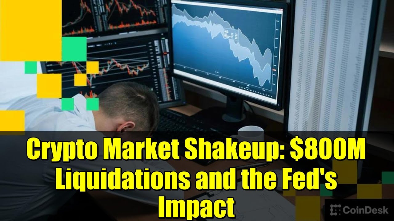 Crypto Market Shakeup: $800M Liquidations and the Fed's Impact