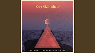 One Night Show (feat. Joe West)
