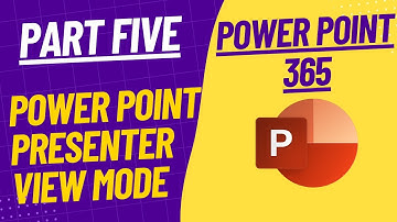 Microsoft PowerPoint 365 - Presenter View Mode
