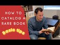 How to catalog a rare book  describing rare books to sell online  some basic tips for beginners