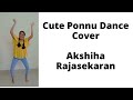 Cute Ponnu | Enna Solla Pogirai | Dance Cover