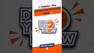  Flakka The Dangerous Paranoia Drug  facts interestingfacts drugs death viralshorts fact