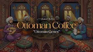 Samet Sahin - Ottoman Coffee (Original Mix)