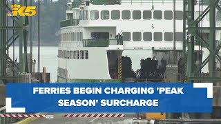 Washington State Ferries charging "Peak Season" surcharge through September