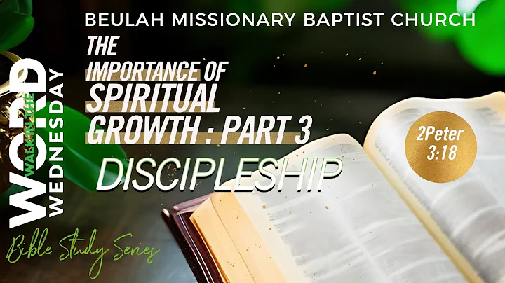 BibleStudy 01-18-23 The Importance of Spiritual Gr...