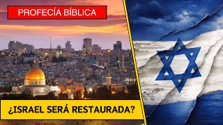 ⚠ PROFECÍA BÍBLICA ⚠ Israel será restaurada y... ¿Gaza destruida?