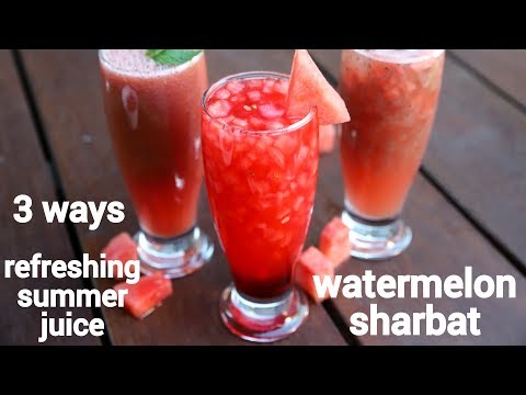 3 ways watermelon juice recipe | tarbooz ka juice | 3 तरबूज का शरबत | tarbuj ka juice