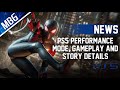 Spider Man Miles Morales PS5 Performance/Fidelity Modes Detailed, New Gameplay and Story Info