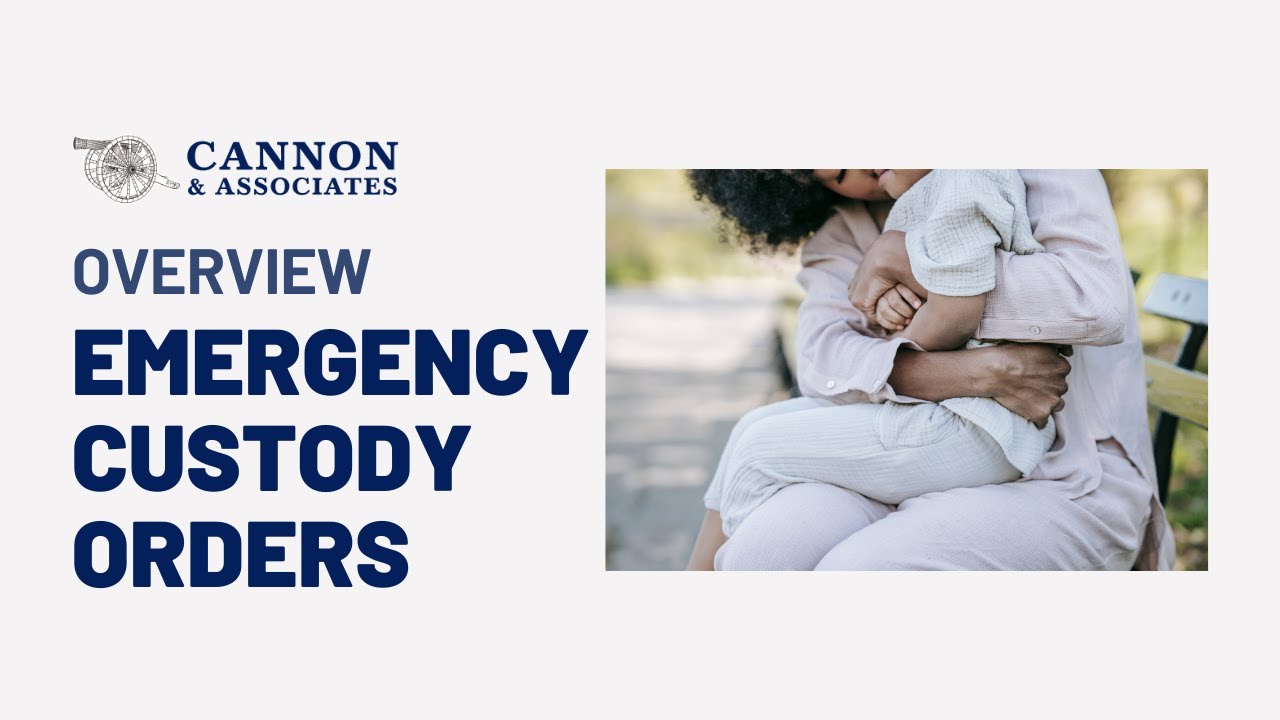 Emergency Custody Orders Overview YouTube Emergency Custody Orders Overview YouTube