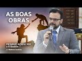As Boas Obras - Parashiôt Acharêi Môt e K'doshím - 2018/5778 - Prof. Matheus Zandona
