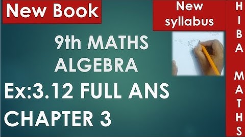 9th maths chapter 3 exercise 3.12 full answers tn samacheer hiba maths
