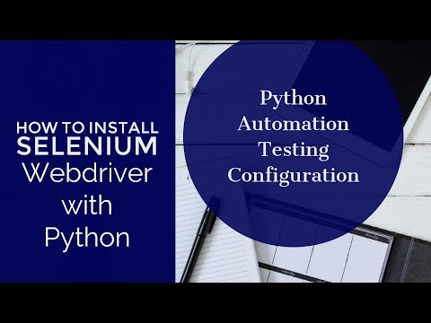 How install Selenium Webdriver with python || Selenium Webdriver with Python|| Python selenium