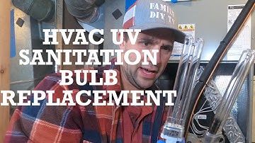 How to Replace HVAC UV Sanitization Light Bulb