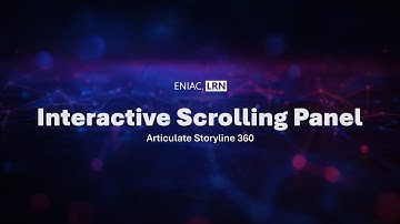 Interactive Scrolling Panel in Articulate Storyline 360