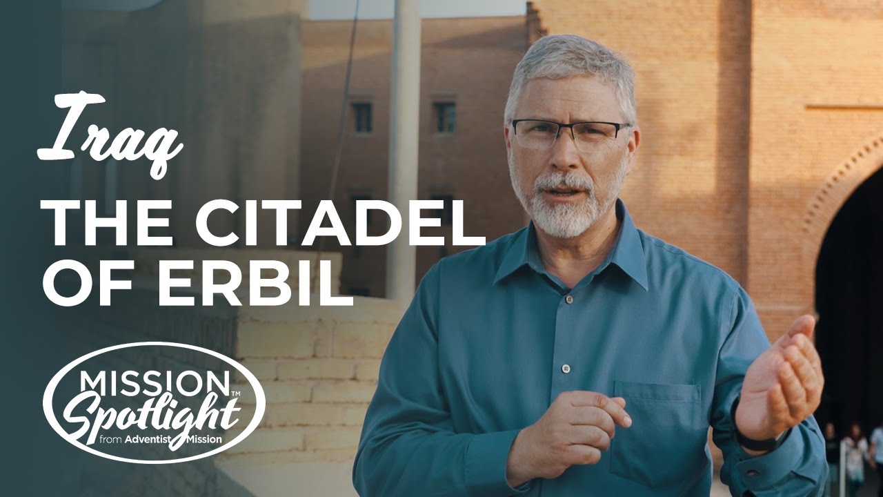 Weekly Mission Video - The Citadel of Erbil