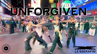 Kpop In Public Times Square Le Sserafim 르세라핌 - Unforgiven Ft. Nile Rodgers Dance Cover