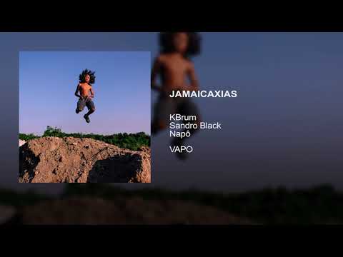 KBrum - JAMAICAXIAS (part. Sandro Black & Napô) (prod. Korsain)