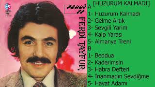 Ferdi Tayfur - Huzurum Kalmadı FULL ALBÜM (1977)