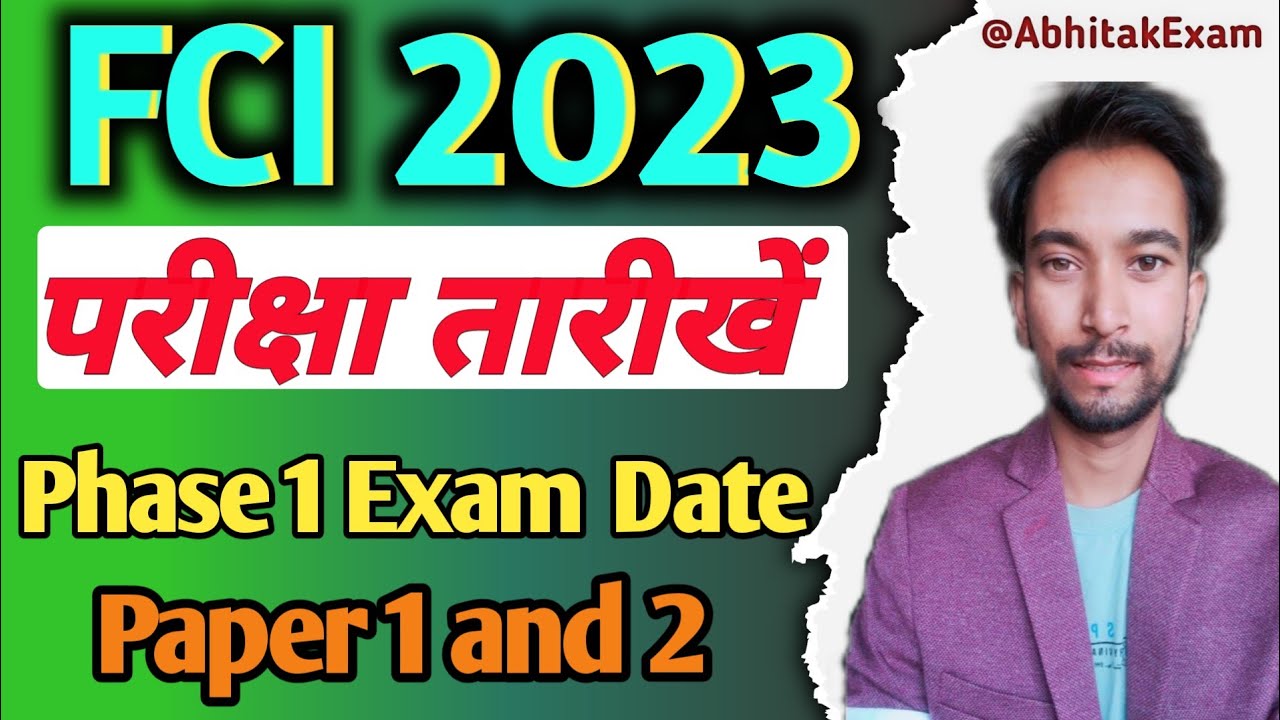 FCI New Exam Date 2023 Notice 
