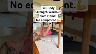 Full Body Strength Workout from home. No equipment.💪😅💪