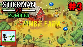 Stickman VS Zombies : Stick VS Zombie Gameplay Walkthrough Part 3 Zombie Farm (Android, iOS) #3 screenshot 5