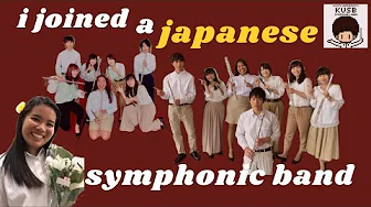 I Joined a Japanese University's Symphonic Band