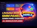LifeSafari 2026 SMM Panel Admin Panel Full Overview | All Modules Explained