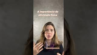 A importância da atividade física