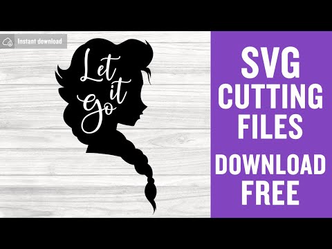 Frozen Let It Go Svg Cutting Files for Cricut Scan n Cut Instant Download