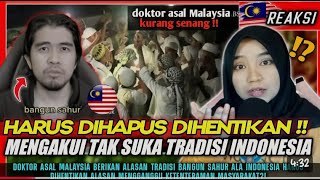 SENGGOL ❗❗ DOKTOR MALAYSIA MINTA HENTI TRADISI SAHUR INDONESIA TERLALU BERISIK 🤯🤯