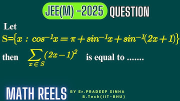 JEE(M) 2025 Question |Inverse Trigonometric Function |Solution by Er. Pradeep Sinha(B.Tech.,IIT-BHU)
