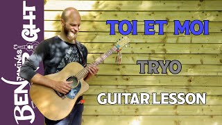 Toi Et Moi - Tryo - Guitar Lesson