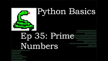 Python Basics Prime Numbers