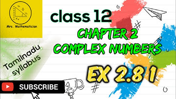 12th maths chap 2 Ex 2.8  1 | TN maths 12th chapter 2 complex numbers Exercise 2.8 1  problem