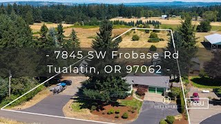 Just Listed! 7845 SW Frobase Rd Tualatin, OR 97062