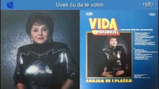 Vida Pavlovic - Uvek cu da te volim - (Audio 1987)