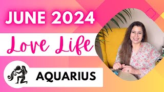 💕♒ Aquarius (Kumbh) Love Tarot Reading | June 2024 | कुम्भ राशि लव लाइफ़ | Love & Relationship