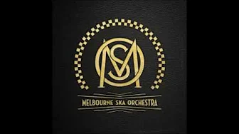 Melbourne Ska Orchestra - Get Smart Melbourne Ska Orchestra - Get Smart