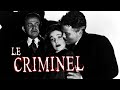 Le Criminel (film, 1946) Noir/Thriller