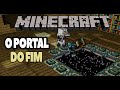 PORTAL THE end MINECRAFT MAPA ETERNO 35 MIL DIAS